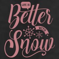 Life Is Better With Snow Cold Season Quote Cute Gift Adult Drive Performance Visor