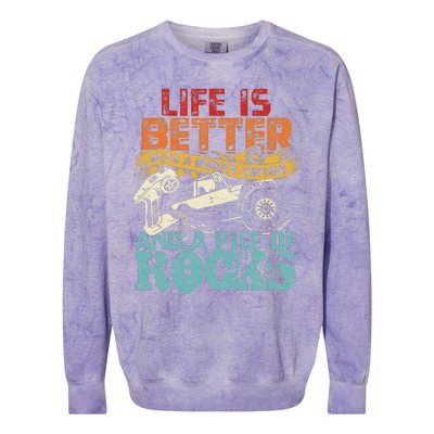 Life Is Better With A Remote Control And A Pile Of Rocks Colorblast Crewneck Sweatshirt