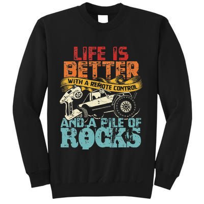 Life Is Better With A Remote Control And A Pile Of Rocks Sweatshirt