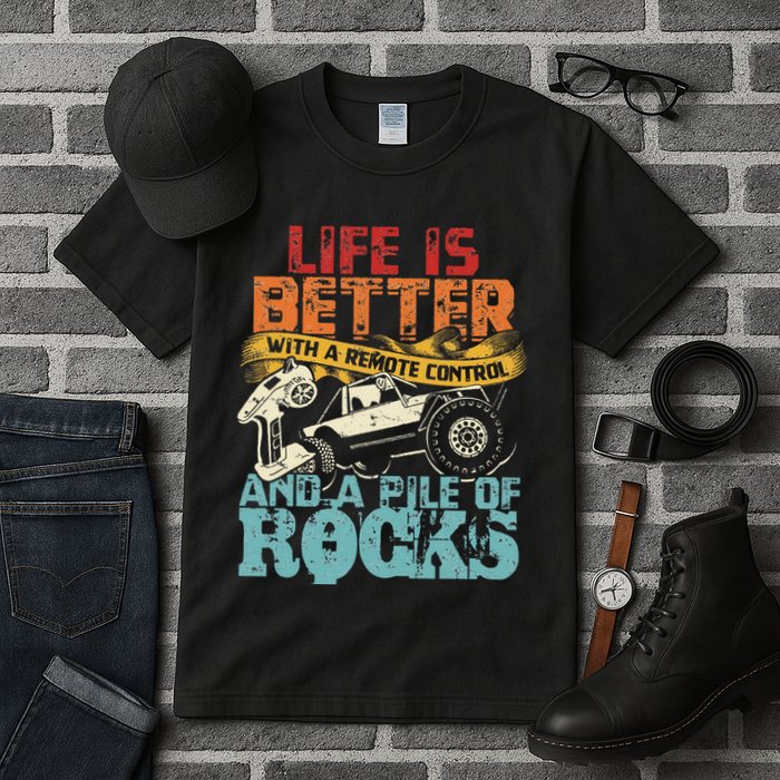 Life Is Better With A Remote Control And A Pile Of Rocks Tall T-Shirt