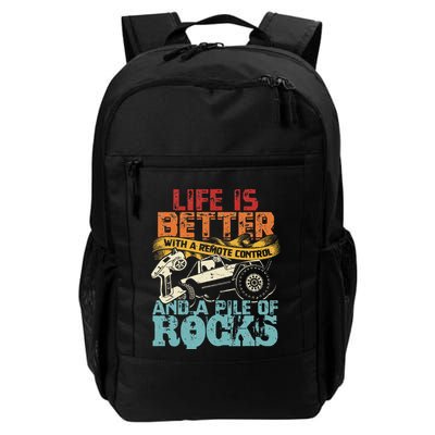 Life Is Better With A Remote Control And A Pile Of Rocks Daily Commute Backpack