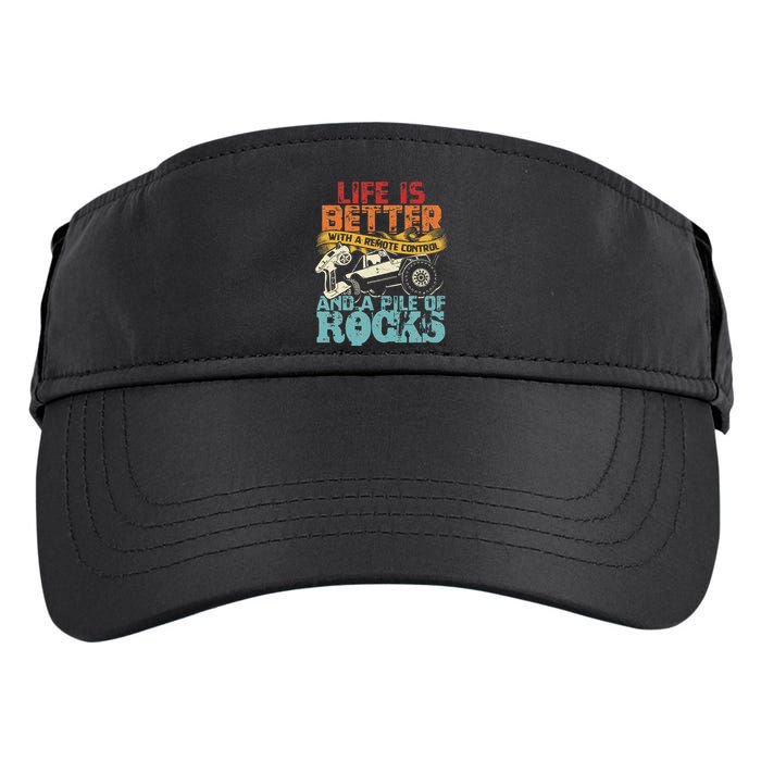 Life Is Better With A Remote Control And A Pile Of Rocks Adult Drive Performance Visor
