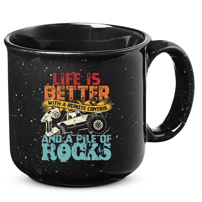Life Is Better With A Remote Control And A Pile Of Rocks 15oz Campfire Ceramic Mug