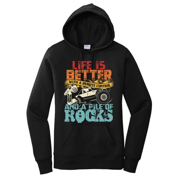Life Is Better With A Remote Control And A Pile Of Rocks Women's Pullover Hoodie
