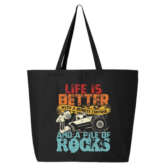 Life Is Better With A Remote Control And A Pile Of Rocks 25L Jumbo Tote