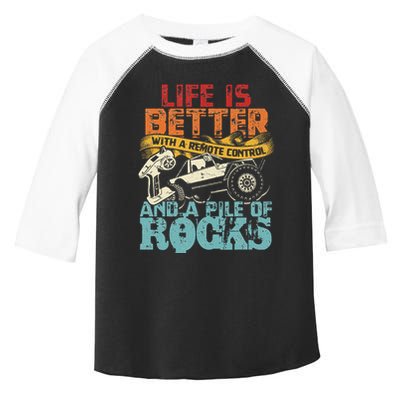 Life Is Better With A Remote Control And A Pile Of Rocks Toddler Fine Jersey T-Shirt