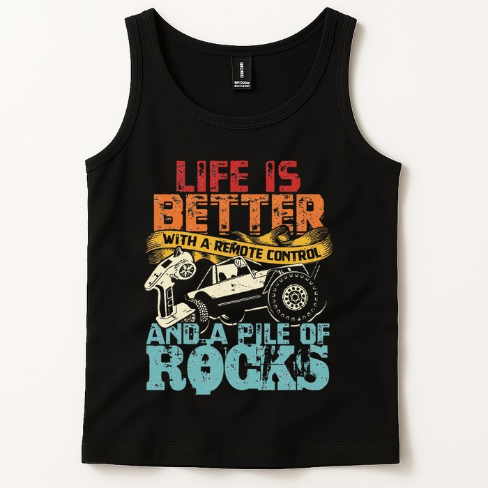Life Is Better With A Remote Control And A Pile Of Rocks Tank Top