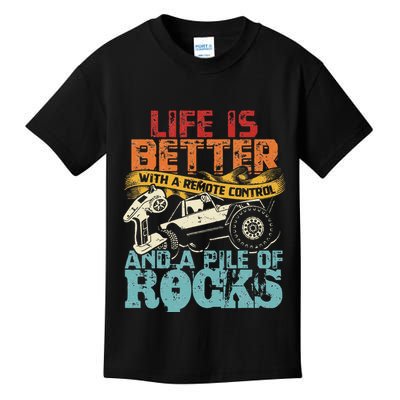 Life Is Better With A Remote Control And A Pile Of Rocks Kids T-Shirt