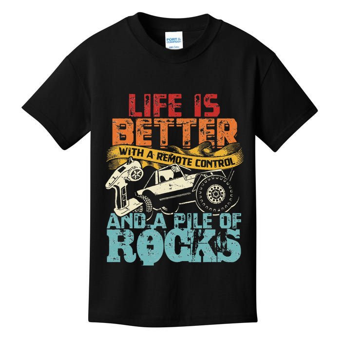 Life Is Better With A Remote Control And A Pile Of Rocks Kids T-Shirt