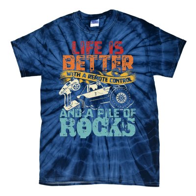 Life Is Better With A Remote Control And A Pile Of Rocks Tie-Dye T-Shirt