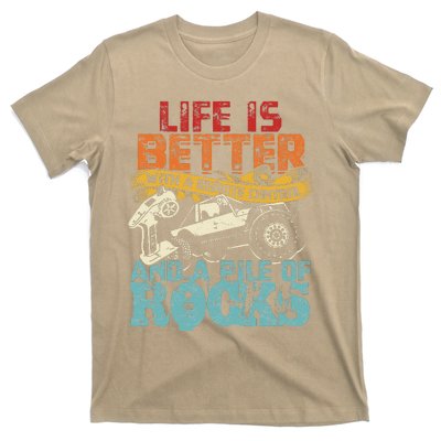 Life Is Better With A Remote Control And A Pile Of Rocks T-Shirt