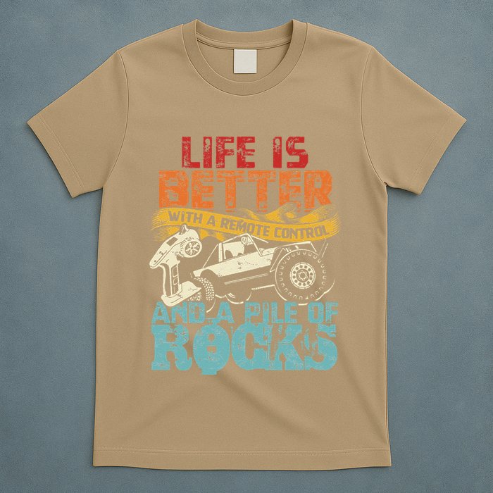 Life Is Better With A Remote Control And A Pile Of Rocks T-Shirt