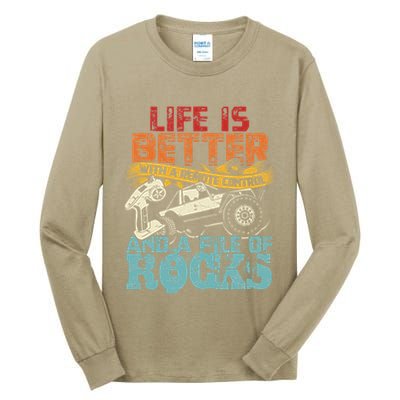 Life Is Better With A Remote Control And A Pile Of Rocks Tall Long Sleeve T-Shirt