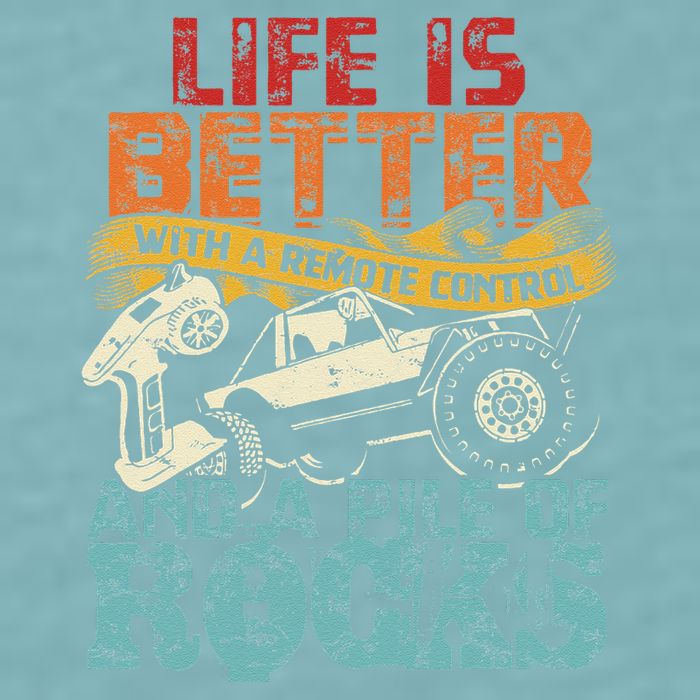 Life Is Better With A Remote Control And A Pile Of Rocks Sueded Cloud Jersey T-Shirt