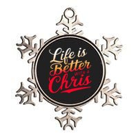 Life Is Better With A Chris Name Chris Metallic Star Ornament