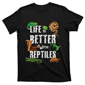 Life Is Better With Reptiles Lizard Reptile Pet Lover T-Shirt