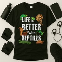 Life Is Better With Reptiles Lizard Reptile Pet Lover T-Shirt