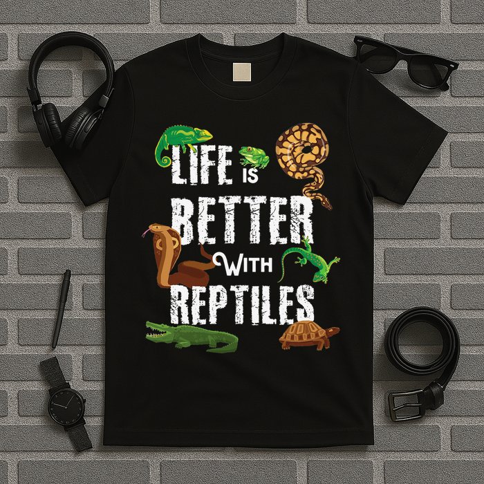 Life Is Better With Reptiles Lizard Reptile Pet Lover T-Shirt
