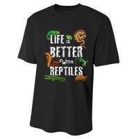 Life Is Better With Reptiles Lizard Reptile Pet Lover Performance Sprint T-Shirt