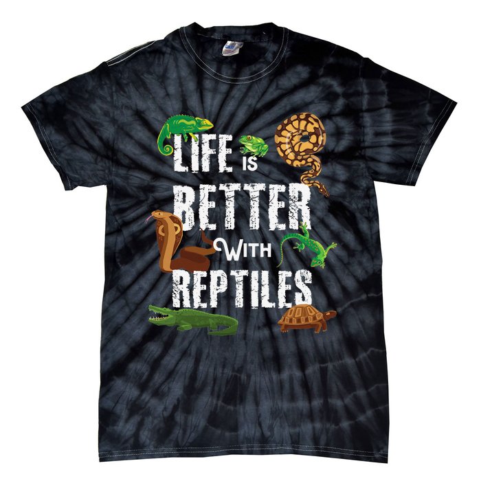 Life Is Better With Reptiles Lizard Reptile Pet Lover Tie-Dye T-Shirt