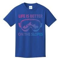 Life Is Better On The Slopes Gift Kids T-Shirt