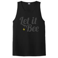 Let It Bee Funny Beehive Cute Beekeeping Gift PosiCharge Competitor Tank