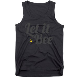 Let It Bee Funny Beehive Cute Beekeeping Gift Tank Top