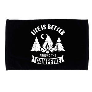 Life Is Better Around The Campfire Camping Microfiber Hand Towel