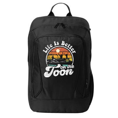 Life Is Better On The Toon Funny Pontoon Boat Boating Gift City Backpack