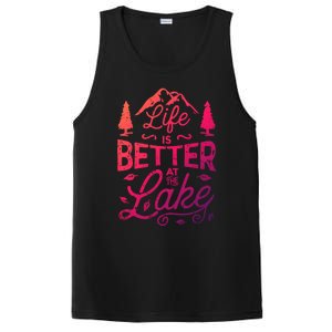 Life Is Better At Lake Funny Gift Fishing Boating Sailing Funny Gift PosiCharge Competitor Tank