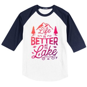 Life Is Better At Lake Funny Gift Fishing Boating Sailing Funny Gift Baseball Sleeve Shirt