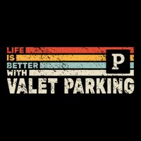Life Is Better With Valet Parking Flatbill Hat
