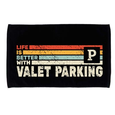 Life Is Better With Valet Parking Microfiber Hand Towel