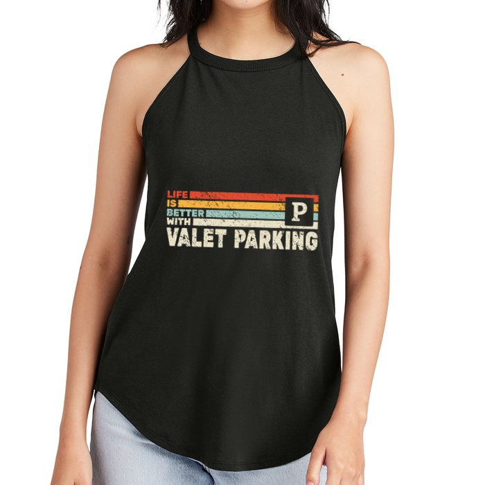 Life Is Better With Valet Parking Women's Perfect Tri Rocker Tank