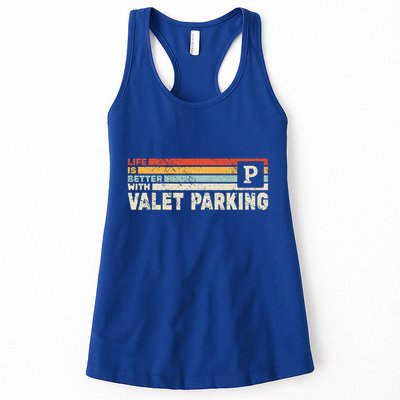 Life Is Better With Valet Parking Womens Tank Top