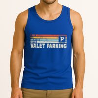 Life Is Better With Valet Parking Tank Top