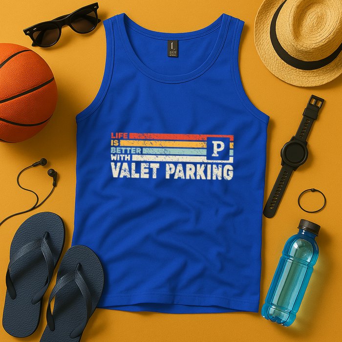 Life Is Better With Valet Parking Tank Top