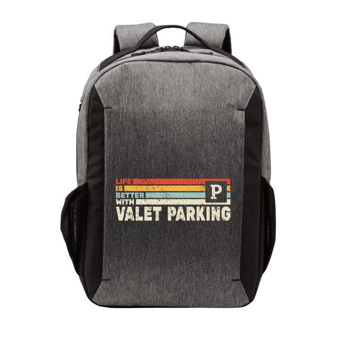 Life Is Better With Valet Parking Vector Backpack