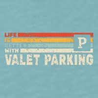 Life Is Better With Valet Parking Sueded Cloud Jersey T-Shirt