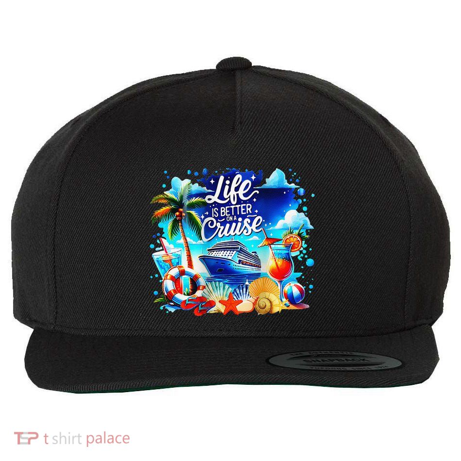 Life Is Better On A Cruise Wool Snapback Cap