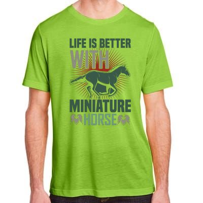 Life Is Better With Miniature Horse Adult ChromaSoft Performance T-Shirt