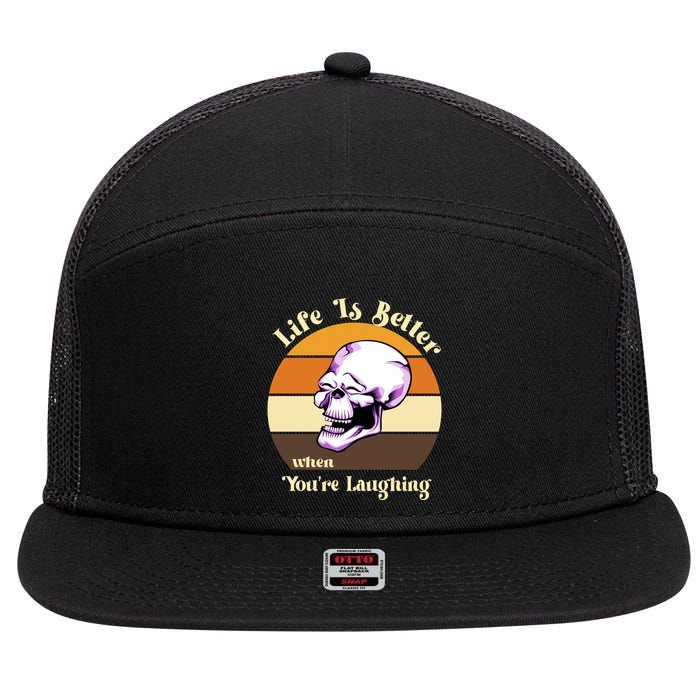 Life Is Better When Your Laughing Retro Skull 7 Panel Mesh Trucker Snapback Hat