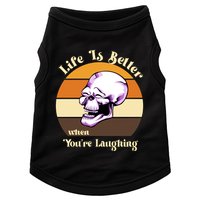 Life Is Better When Your Laughing Retro Skull Doggie Tank