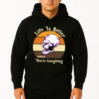 Life Is Better When Your Laughing Retro Skull Hoodie