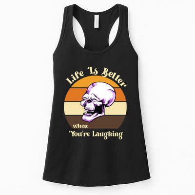 Life Is Better When Your Laughing Retro Skull Womens Tank Top