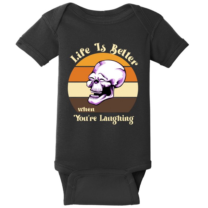 Life Is Better When Your Laughing Retro Skull Baby Bodysuit
