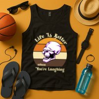 Life Is Better When Your Laughing Retro Skull Tank Top