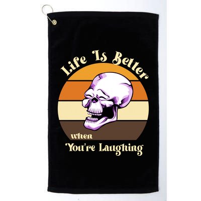 Life Is Better When Your Laughing Retro Skull Golf Towel