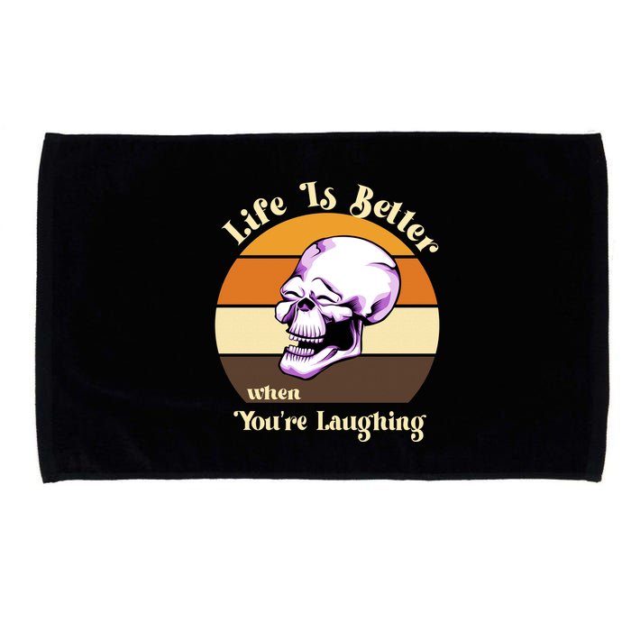 Life Is Better When Your Laughing Retro Skull Microfiber Hand Towel