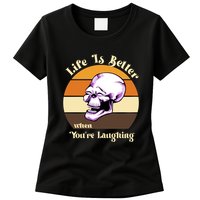 Life Is Better When Your Laughing Retro Skull Womens T-Shirt